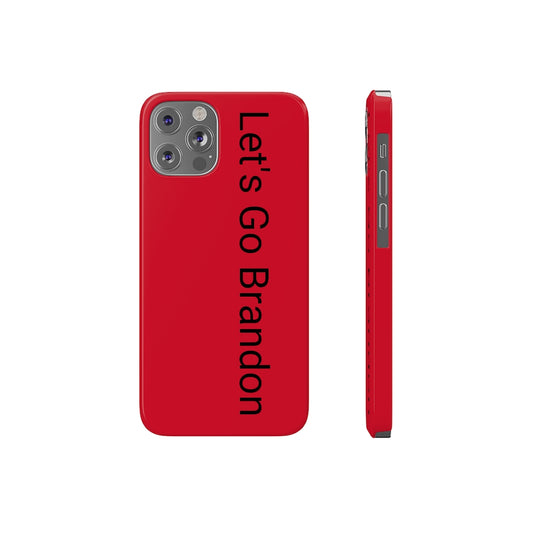 Let's Go Brandon - Barely There Phone Cases
